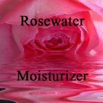 Skin Care with Moisturizer Rosewater
